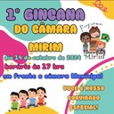 1ª Gincana do Câmara Mirim 1ª Gincana do Câmara Mirim