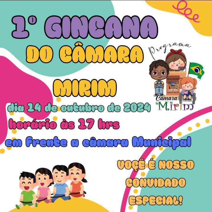 1ª Gincana do Câmara Mirim