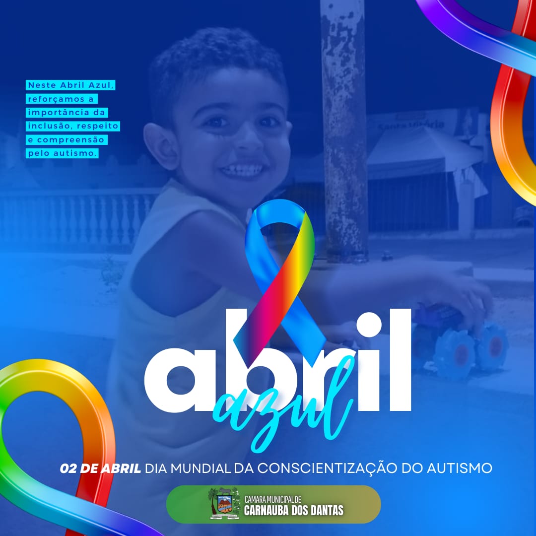 2 de Abril – Dia Mundial da Conscientização do Autismo 💙♾